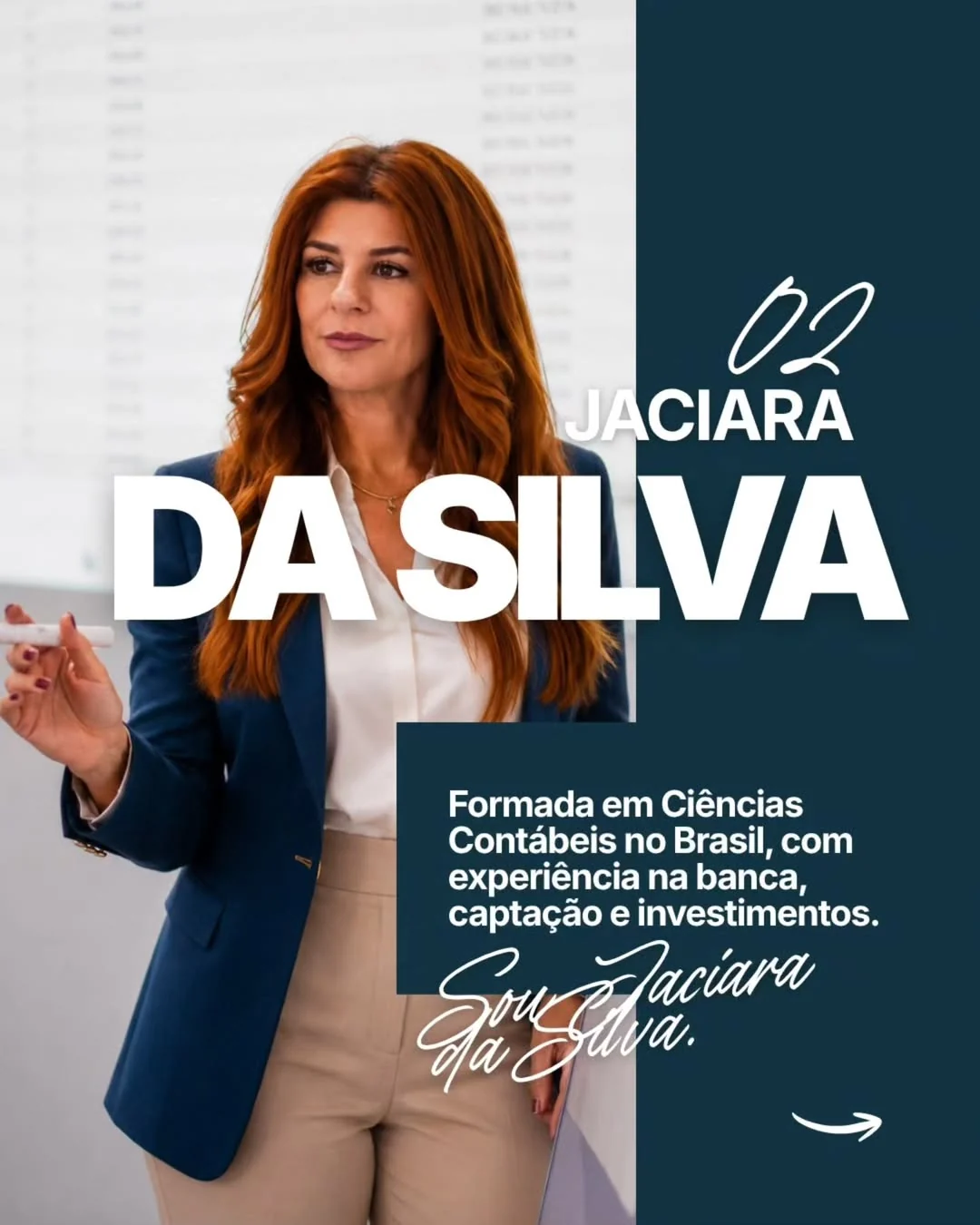 Jaciara apresenta a sua Licenciatura em Contabilidade e experiência na banca, captação e investimentos.